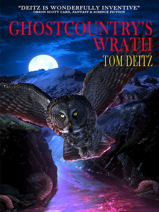 Title details for Ghostcountry's Wrath by Tom Deitz - Available